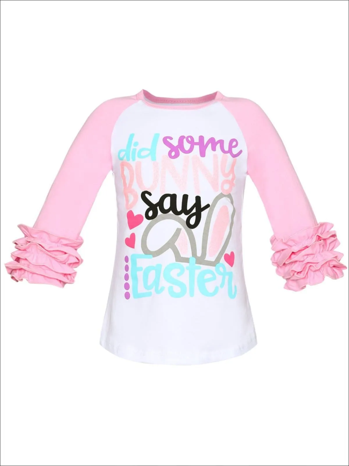 Girls Easter Themed Did Some Bunny Say Easter Long Raglan Sleeve Ruffled Top