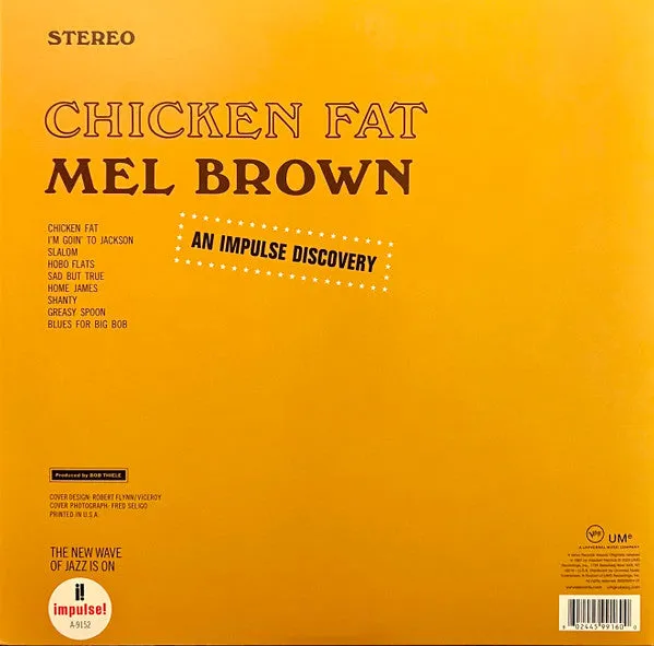 Mel Brown ~ Chicken Fat