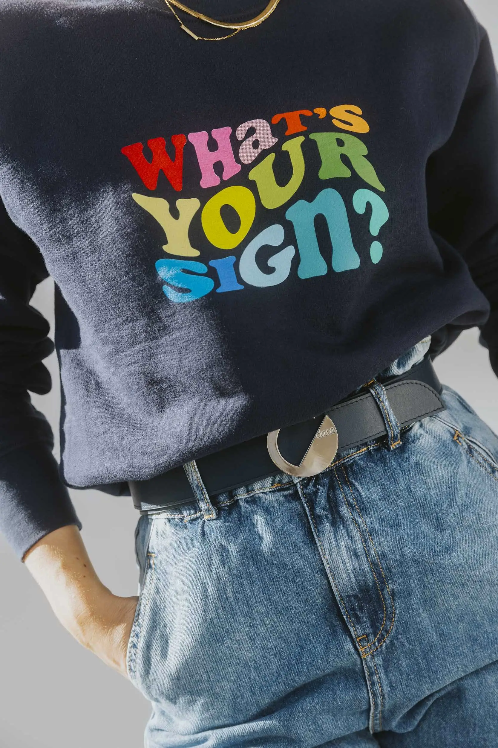 What's Your Sign? Sweatshirt